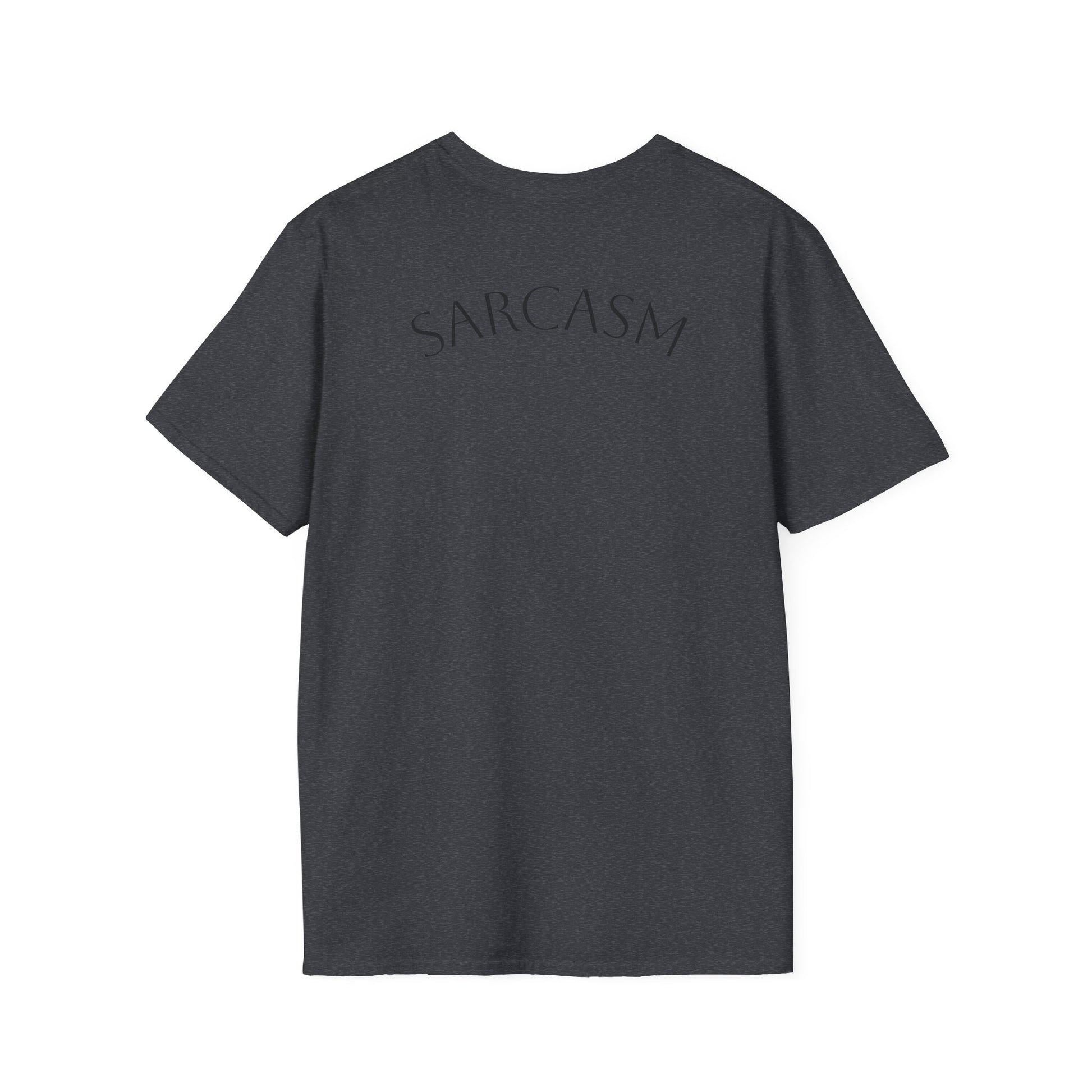 Wholeness Sarcasm T-Shirt, Unisex Humor Tee, Softstyle Graphic Shirt, Gift for Friends, Casual Wear, Sarcastic Quote Apparel